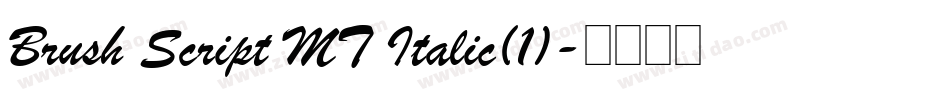 Brush Script MT Italic(1)字体转换